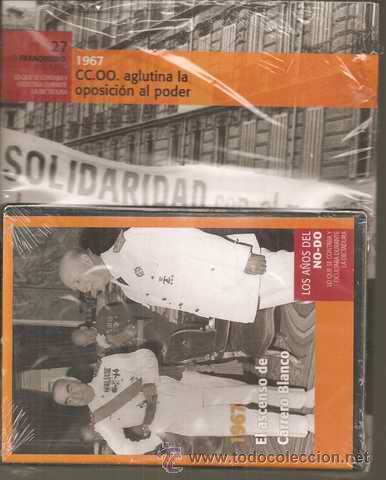 Second hand books: 1967 - EL FRANQUISMO A&Ntilde;O A A&Ntilde;O - LOS A&Ntilde;OS DEL NO-DO (CC. OO - ASCENSO DE CARRERO) LIBRO Y DVD