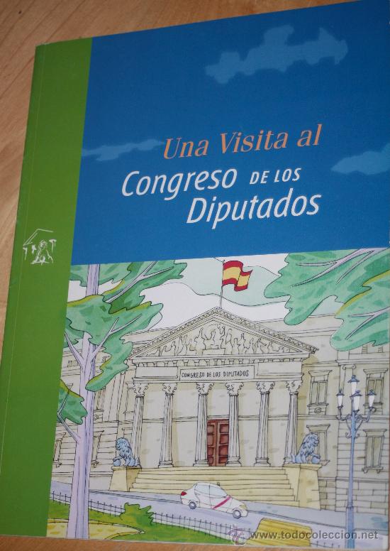 Libri di seconda mano: UNA VISITA AL congreso de los diputados.