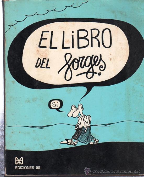 Libros de segunda mano: EL LIBRO DEL FORGES, EDICIONES 99, 25X20CM, 246 P&Aacute;GINAS - Foto 1