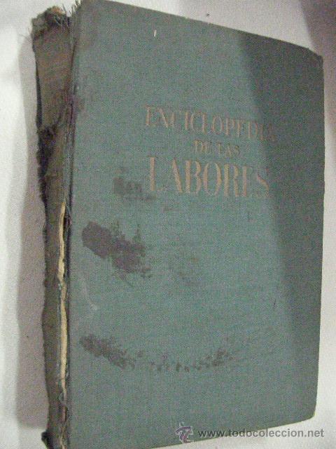 Libros de segunda mano: ANTIGUO LIBRO ENCICLOPEDIA DE LAS LABORES - Foto 1