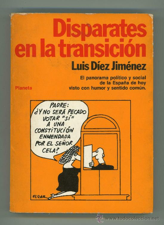 Libros de segunda mano: DISPARATES EN LA TRANSICI&Oacute;N. - Foto 1