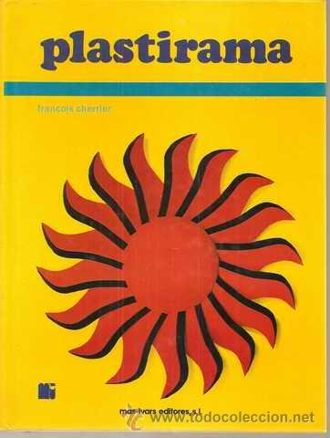 Libros de segunda mano: PLASTIRAMA - FRAN&Ccedil;OIS CHERRIER - MAS-IVARS 1976 - Foto 1