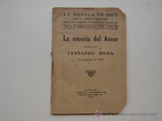 Libros de segunda mano: LA ESCORIA DEL AMOR - Foto 1