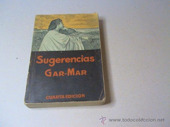 Libri di seconda mano: Sugerencias filos&oacute;fico-literarias De Vicente Gar-Mar de la compa&ntilde;&iacute;a de Jes&uacute;s.