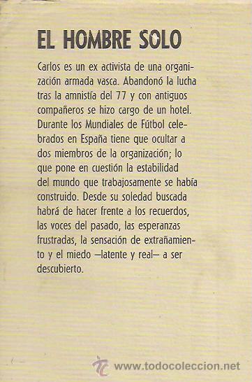 Libros de segunda mano: BERNARDO ATXAGA / EL HOMBRE SOLO . C&Iacute;RCULO DE LECTORES. - Foto 2