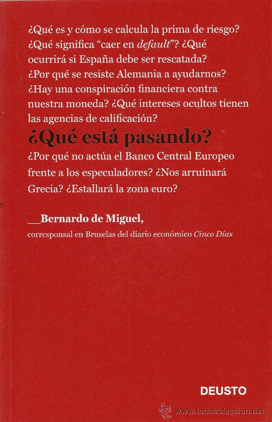 Libros de segunda mano: &iquest;QU&Eacute; EST&Aacute; PASANDO? DE BERNARDO DE MIGUEL (DEUSTO) - Foto 1