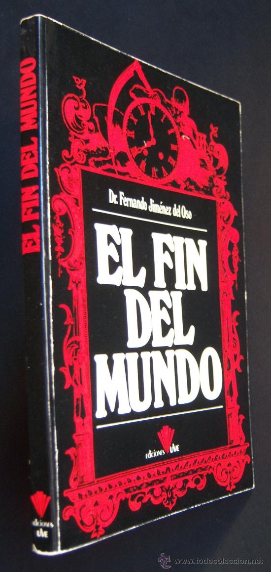 Second hand books: El fin del mundo, por Fernando Jim&eacute;nez del Oso.