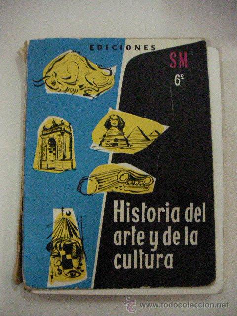 Second hand books: ANTIGUO LIBRO DE TEXTO DE 6&ordm; HISTORIA DEL ARTE Y DE LA CULTURA 2 (EM2)