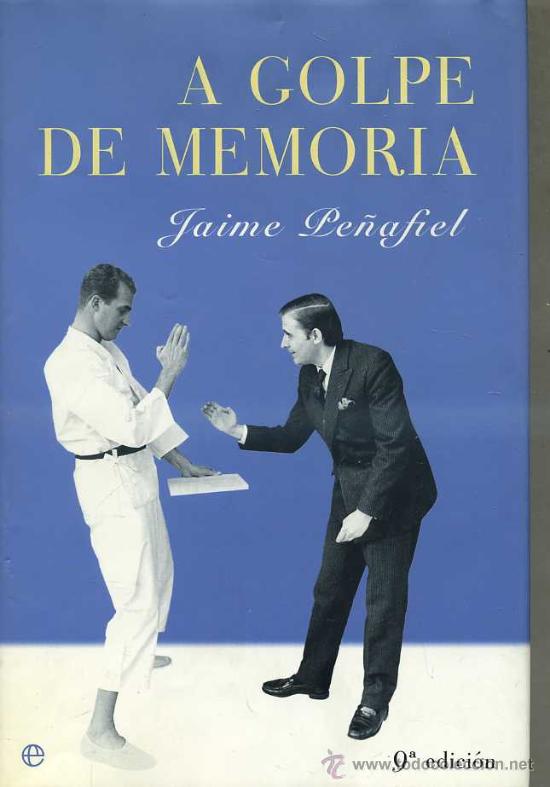 Libros de segunda mano: JAIME PE&Ntilde;AFIEL : A GOLPE DE MEMORIA (2003) - Foto 1