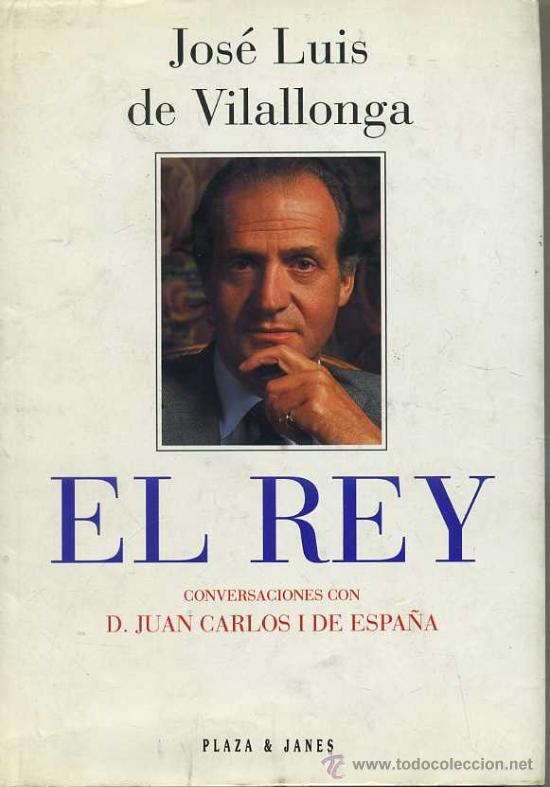 Libros de segunda mano: JOS&Eacute; LUIS DE VILALLONGA : EL REY (1993) - Foto 1