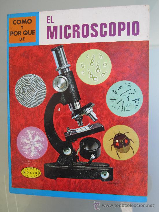 Libros de segunda mano: como y por que de , numero 13 , el microscopio , editorial molino 1968 - Foto 1