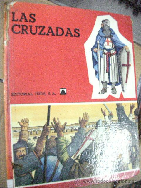Libros de segunda mano: LAS CRUZADAS DE EDITORIAL TEIDE - CG8 - Foto 1