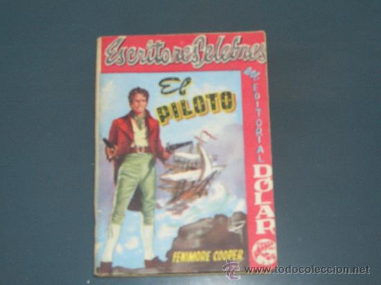 Libros de segunda mano: El piloto - Fenimore Cooper - editorial dolar - Foto 1