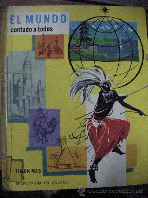 Libros de segunda mano: EL MUNDO CONTADO A TODOS - CG4 - Foto 1