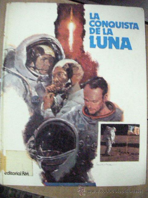 Libros de segunda mano: LA CONQUISTA DE LA LUNA - CG8 - Foto 1