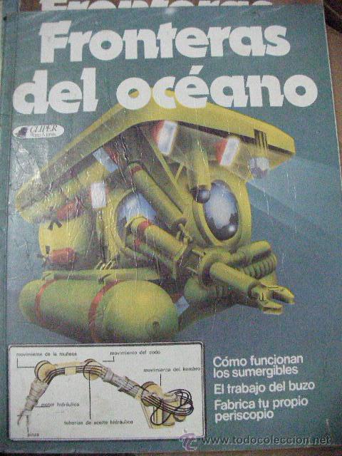 Libros de segunda mano: FRONTERAS DEL OCEANO - CG8 - Foto 1