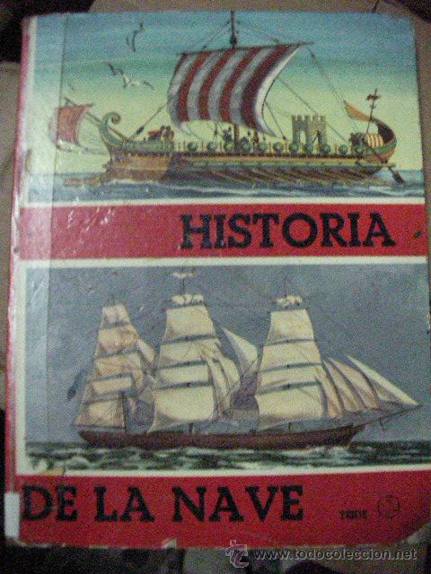Libros de segunda mano: HISTORIA DE LA NAVE - CG8 - Foto 1