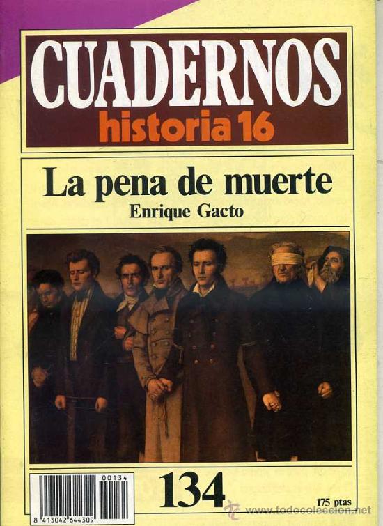 Libros de segunda mano: CUADERNOS HISTORIA 16 N&ordm; 134 : LA PENA DE MUERTE - Foto 1