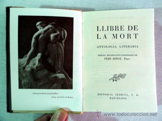 Libros de segunda mano: LLIBRE DE LA MORT - ANTOLOGIA LITER&Agrave;RIA - Foto 2