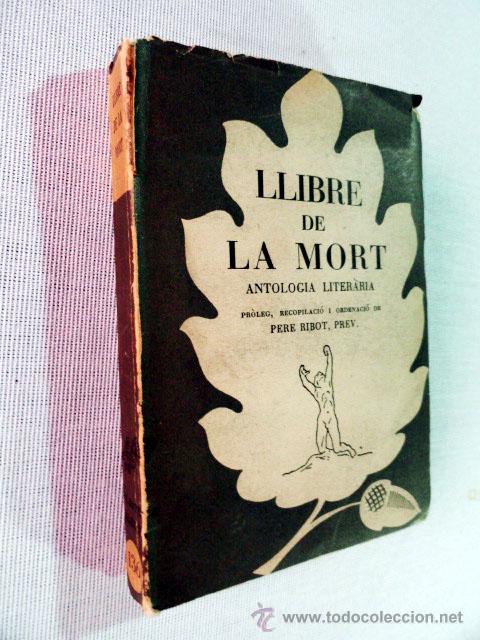 Libros de segunda mano: LLIBRE DE LA MORT - ANTOLOGIA LITER&Agrave;RIA - Foto 10