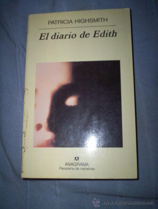 Libros de segunda mano: el diario de edith - patricia highsmith. anagrama - Foto 1