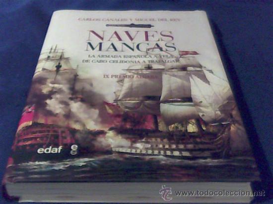 La armada española a vela de Cabo Celidonia a Trafalgar Crónicas de la Historia Naves Mancas