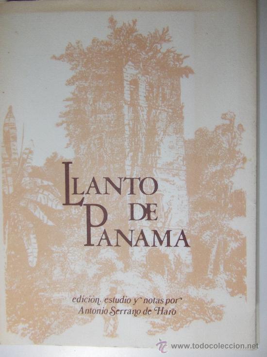 Libros de segunda mano: LLANTOS DE PANAM&Aacute; - ANTONIO SERRANO DE HARO - Foto 1