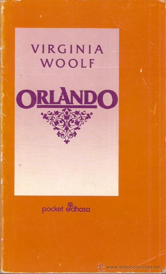 Libros de segunda mano: ORLANDO-Virginia Woolf-Editor: Edhasa. -Edici&oacute;n:1994 - Foto 1