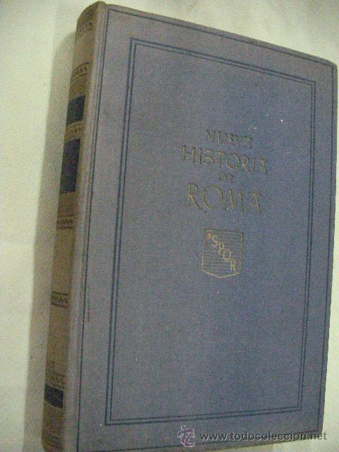 Libros de segunda mano: ANTIGUO LIBRO NUEVA HISTORIA DE ROMA - Foto 1