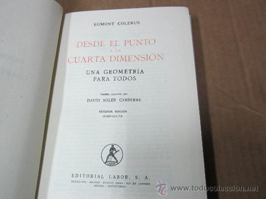Libros de segunda mano: Desde el Punto a la Cuarta Dimension, por Egmont Colerus - Foto 2