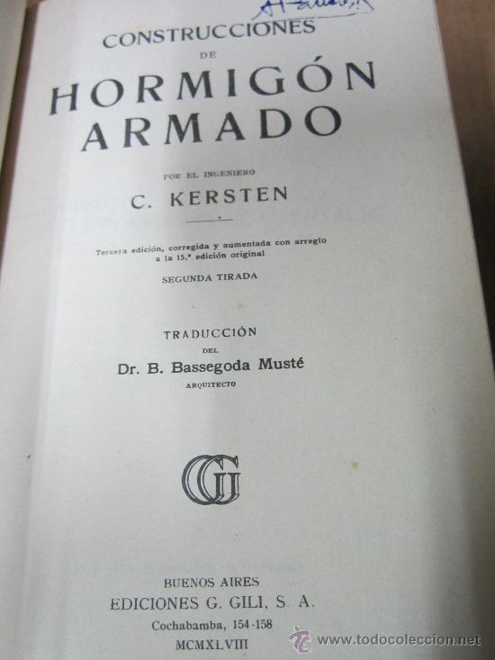 Libros de segunda mano: Construcciones de Hormigon Armado, por C. Kersten - Foto 2