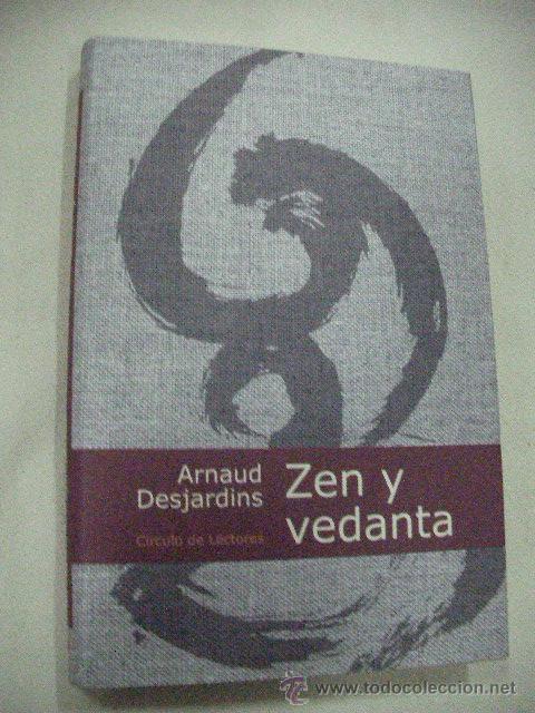 Libros de segunda mano: ZEN Y VEDANTA DE ARNAUD DESJARDINS (CE12) - Foto 1
