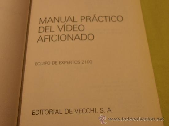 Libros de segunda mano: MANUAL PRACTICO DEL VIDEO AFICIONADO - Foto 3