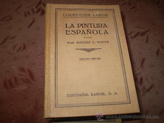 Libros de segunda mano: Coleccion Labor. La pintura espa&ntilde;ola. (1937) - Foto 1