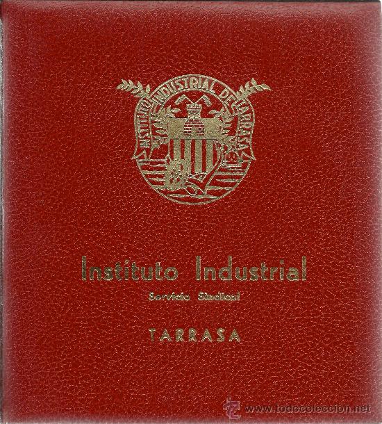 Libros de segunda mano: Instituto Industrial : Servicio Sindical : Tarrasa - 1969