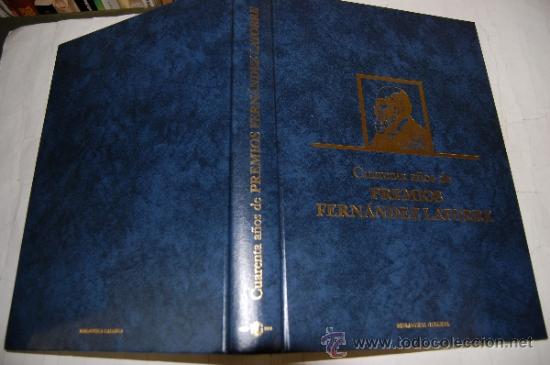 Libros de segunda mano: Cuarenta a&ntilde;os de Premios Fern&aacute;ndez Latorre  RM19745 - Foto 1