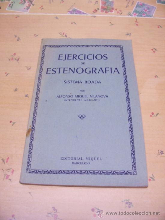 Libros de segunda mano: EJERCICIOS DE ESTENOGRAF&Iacute;A - SISTEMA BOADA - ED. MIQUEL 1978 - Foto 1