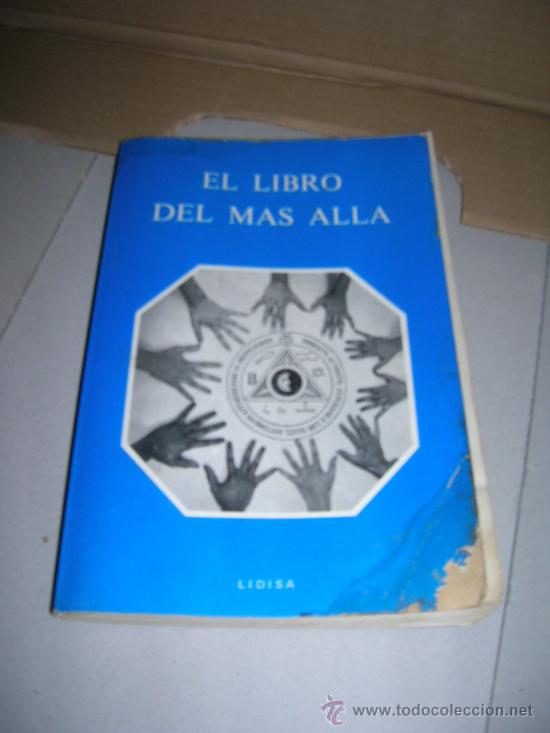 Libros de segunda mano: El libro del mas alla. Coleccion Dimension Desconocida. Difusion Librera, Madrid 1980. - Foto 1