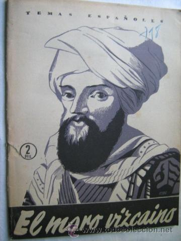 Libros de segunda mano: EL MORO VIZCAINO. MANFREDI CANO, Domingo. 1955 - Foto 1