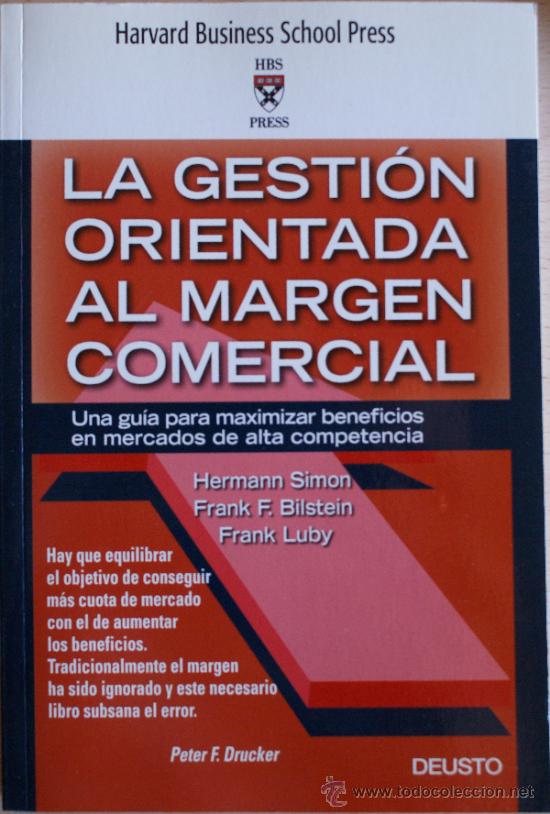 Libros de segunda mano: LA GESTI&Oacute;N ORIENTADA AL MARGEN COMERCIAL Simon, Bilstein, Luby - Foto 1