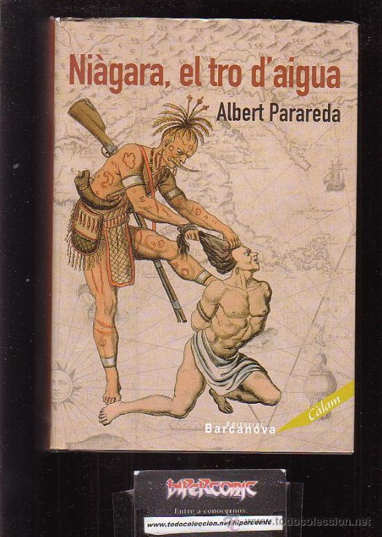 Libros de segunda mano: NI&Agrave;GARA, EL OTRO DAIGUA / Autor: ALBERT PARAREDA   (  Edici&oacute;n en Catal&aacute;n  ) - Foto 1