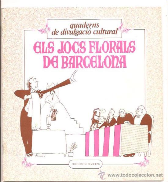 Libros de segunda mano: ELS JOCS FLORALS DE BARCELONA - Foto 1