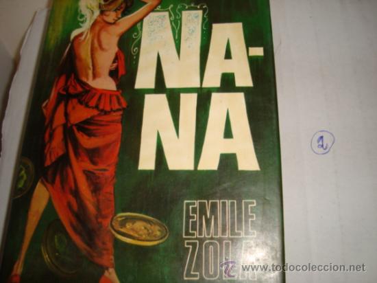 Libros de segunda mano: NANA. EMILE ZOLA .NA-NA - Foto 1