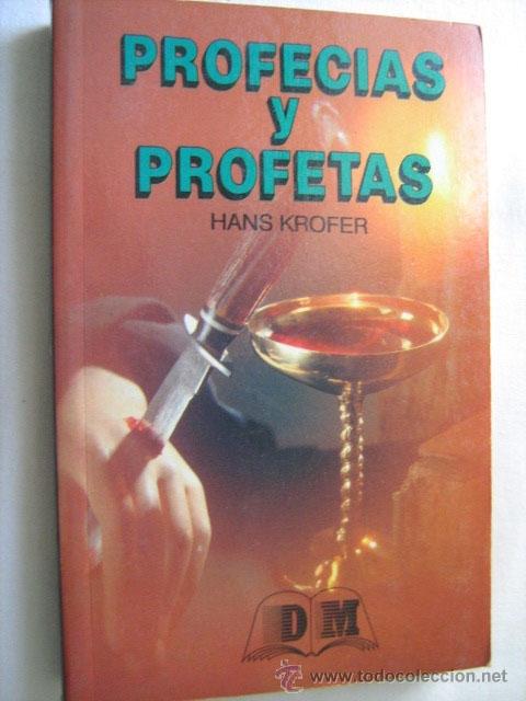 Libros de segunda mano: PROFEC&Iacute;AS Y PROFETAS. KROFER, Hans. 1992 - Foto 1