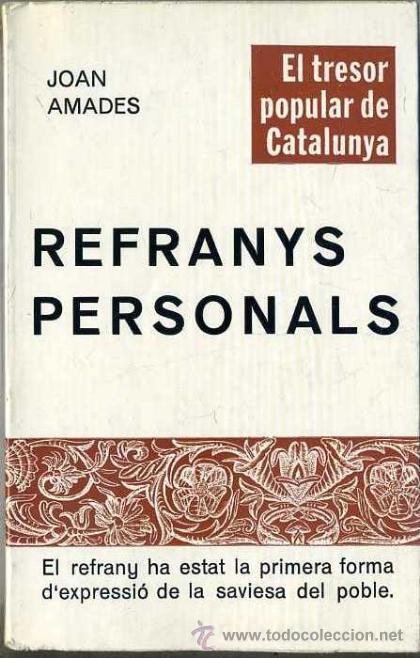 Libros de segunda mano: JOAN AMADES : REFRANYS PERSONALS (SELECTA, 1980) EN CATAL&Aacute;N - Foto 1