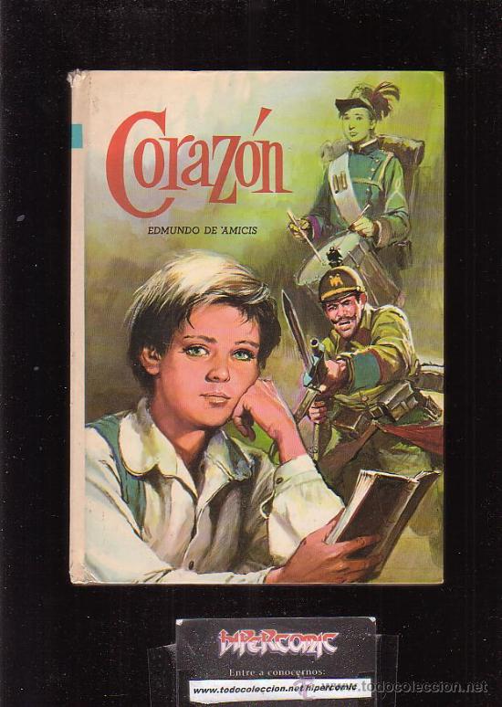 Libros de segunda mano: CORAZ&Oacute;N / AUTOR: EDMUNDO DE AMICIS - Foto 1