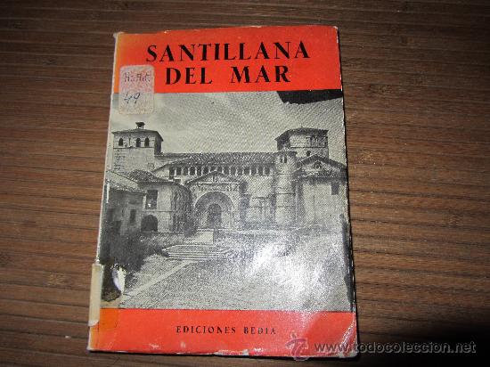 Second hand books: SANTILLANA DEL MAR.AGUSTIN PEREZ DE REGULES.SANTNDER.53 PG.+31 LAMINAS+PLANO