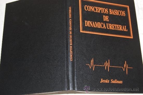 Libros de segunda mano: Conceptos b&aacute;sicos de din&aacute;mica uretral. JES&Uacute;S SALINAS  RM57498 - Foto 1