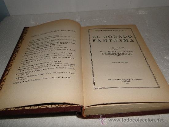 Libros de segunda mano: EL DORADO FANTASMA. --CONSTANTINO BAYLE - Foto 2