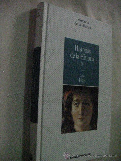 Gebrauchte B&uuml;cher: HISTORIAS DE LA HISTORIA DE CARLOS FISAS